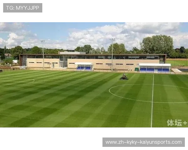 英超球队训练基地设施与青训系统介绍